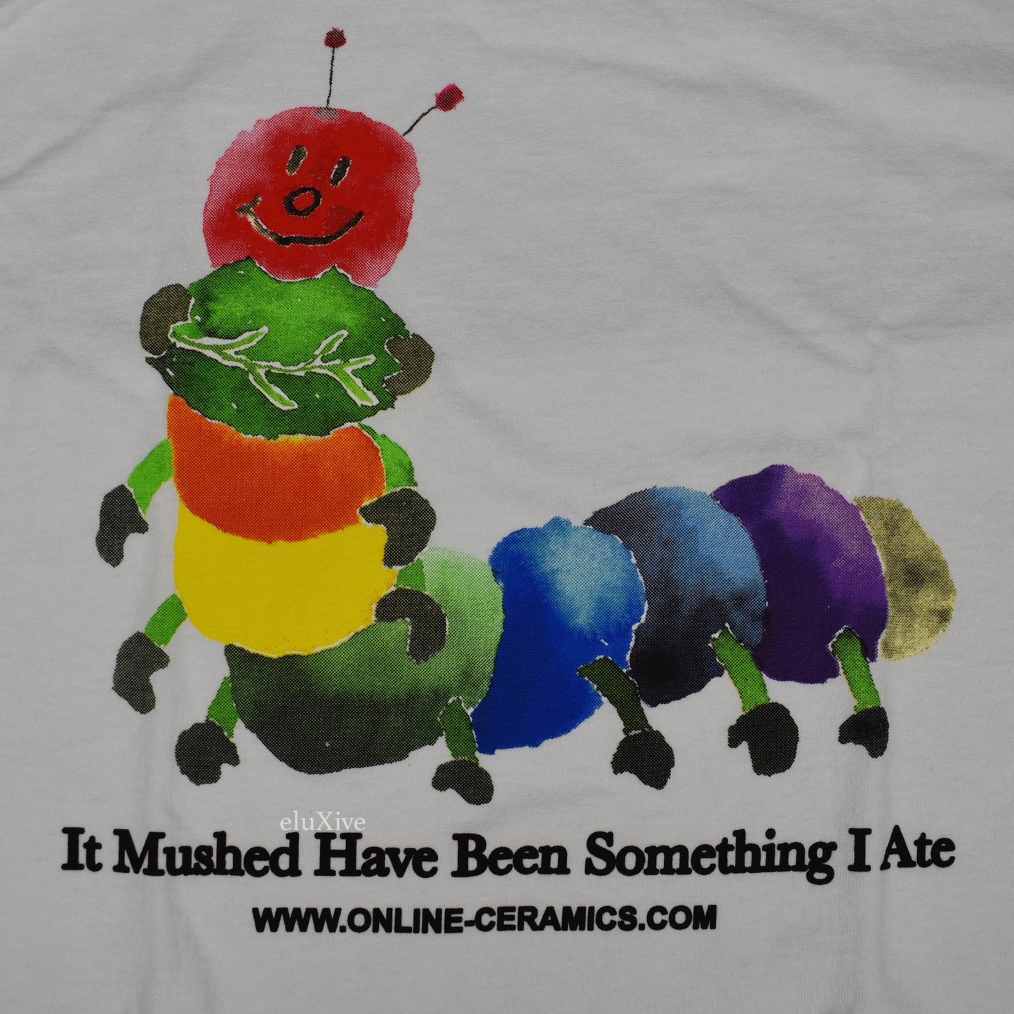Online Ceramics - Mushed Have Been Something I Ate T-Shirt