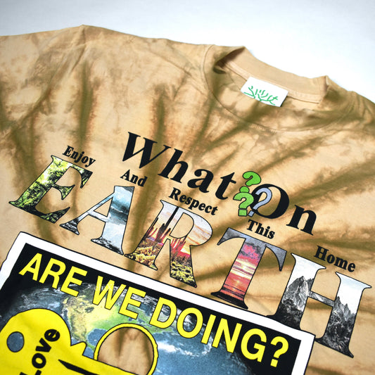 Online Ceramics - What On Earth Are We Doing Tie-Dye T-Shirt (Tan)
