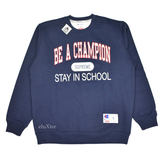 Supreme x Champion - Navy 'Stay in School' Logo Sweatshirt