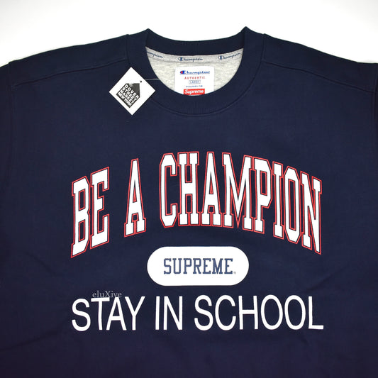 Supreme x Champion - Navy 'Stay in School' Logo Sweatshirt